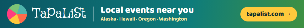 Tapalist - local events near you in Alaska, Hawaii, Oregon and Washington